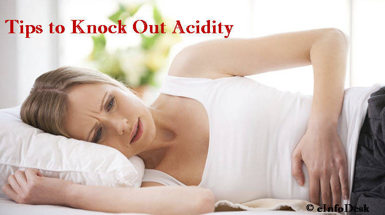 Tips to Knock Out Acidity